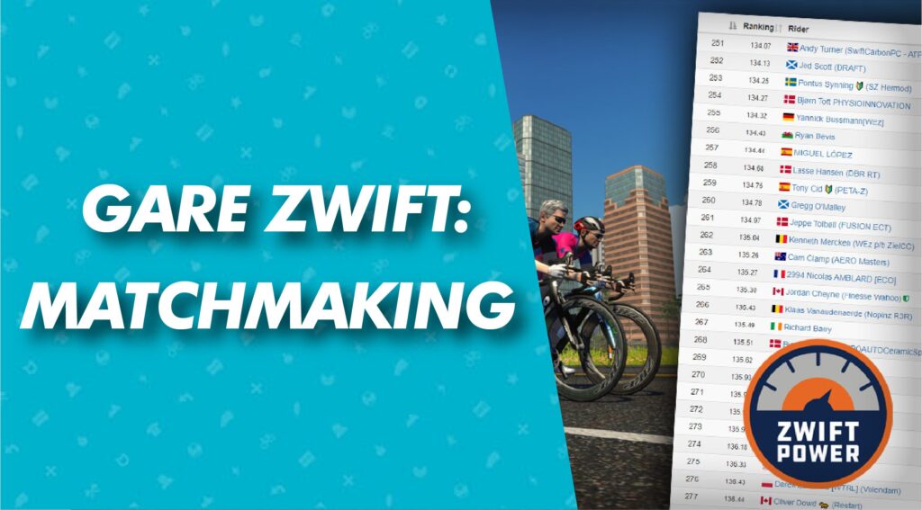 MATCHMAKING GARE ZWIFT