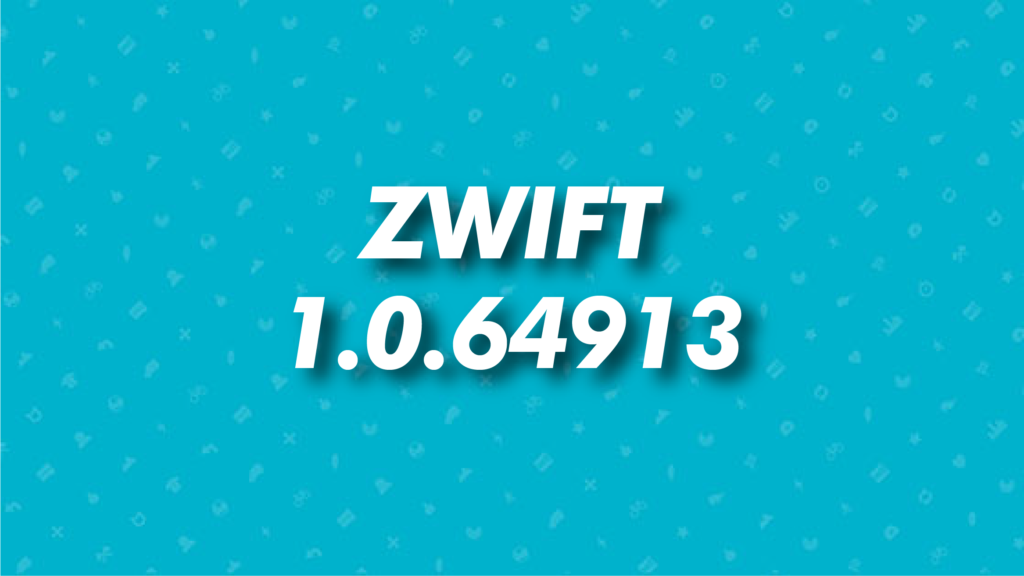 AGGIORNAMENTO ZWIFT 1.0.64913